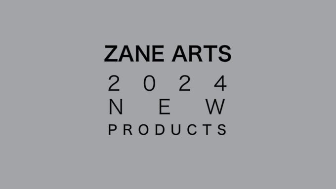 ゼインアーツ 2024 New Products